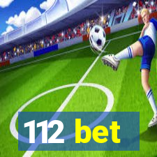 112 bet