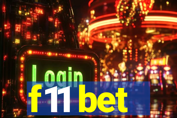 f11 bet