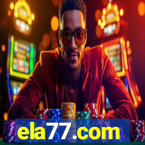 ela77.com