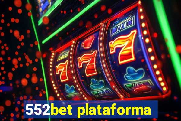 552bet plataforma