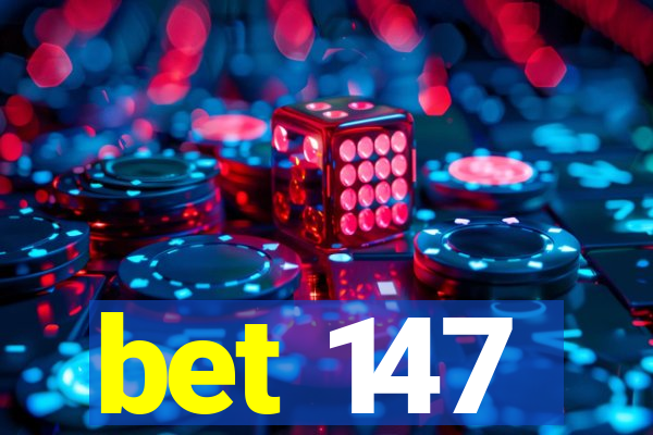 bet 147
