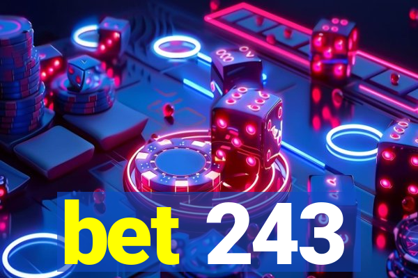 bet 243