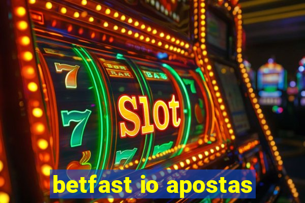 betfast io apostas
