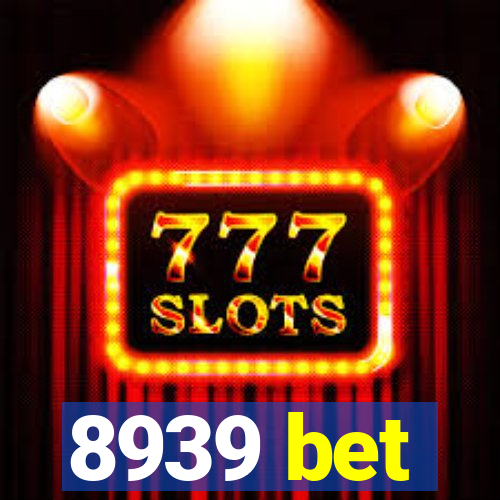 8939 bet