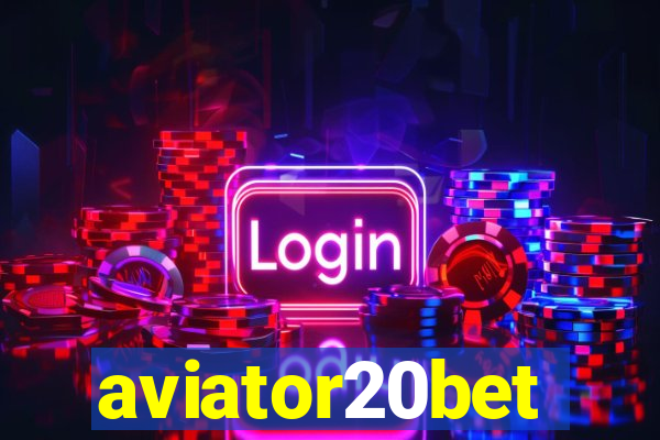 aviator20bet