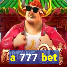a 777 bet