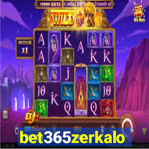 bet365zerkalo