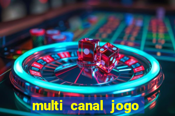 multi canal jogo do flamengo