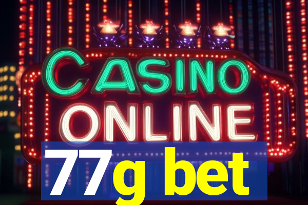 77g bet