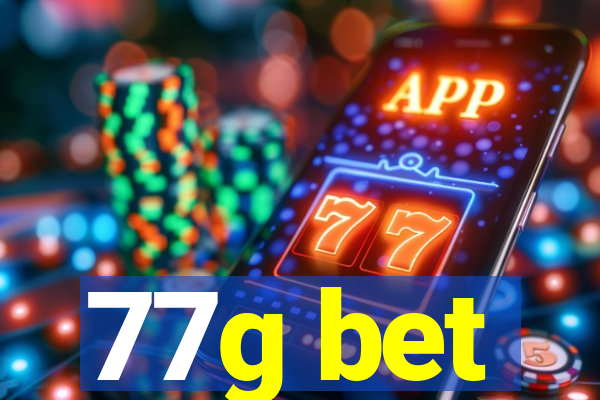 77g bet