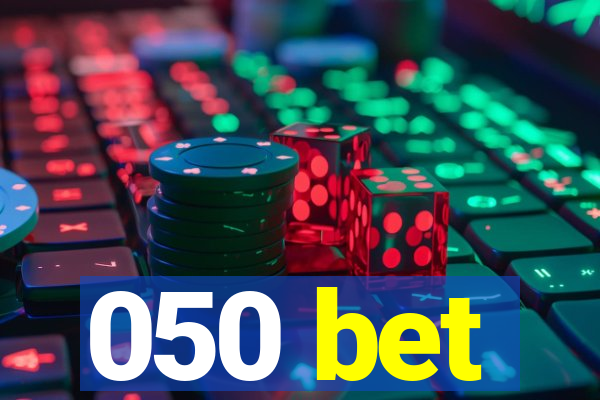 050 bet