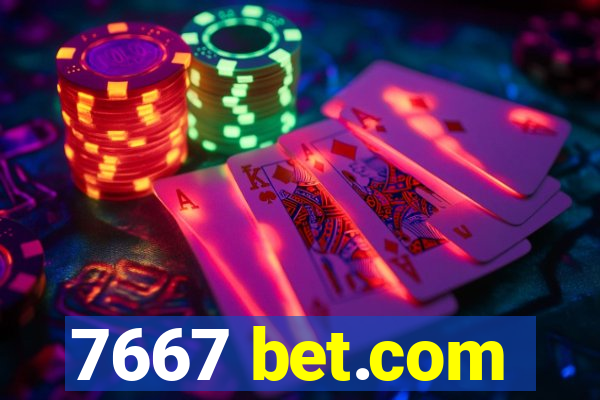 7667 bet.com