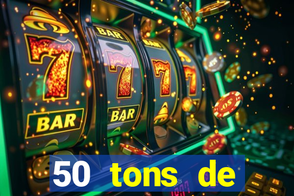 50 tons de liberdade filme completo dublado drive