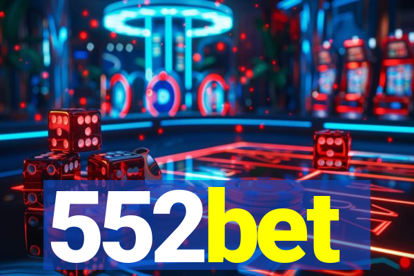 552bet