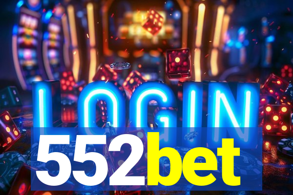552bet