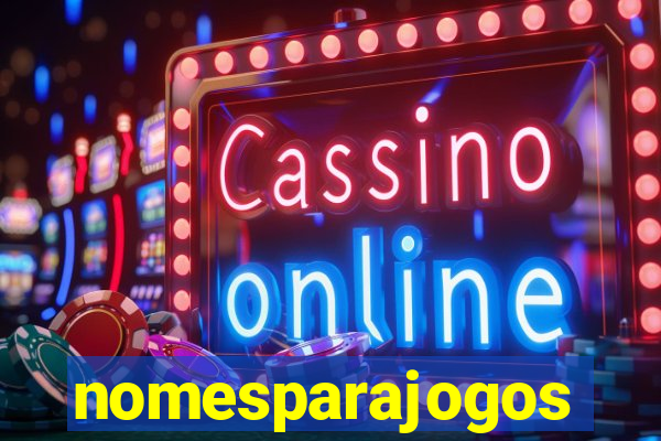 nomesparajogos