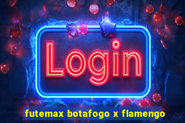 futemax botafogo x flamengo