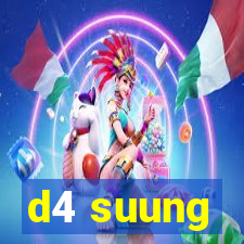 d4 suung