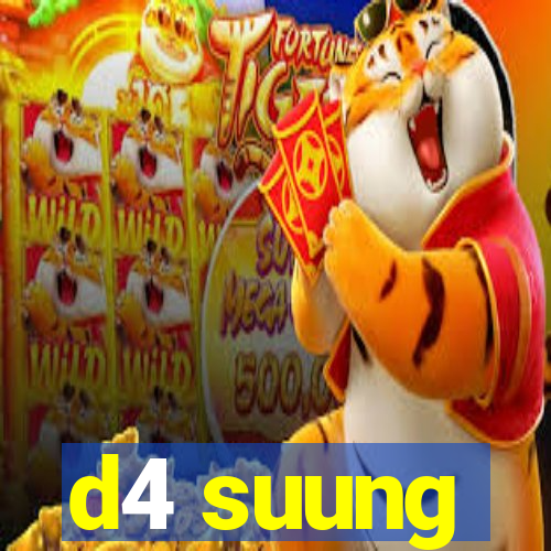 d4 suung