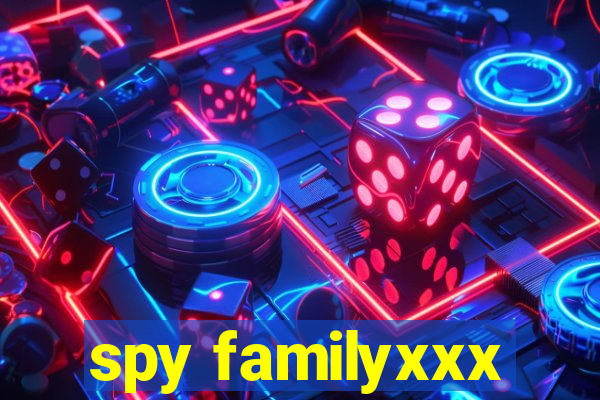 spy familyxxx
