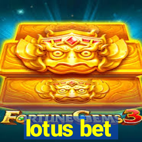 lotus bet