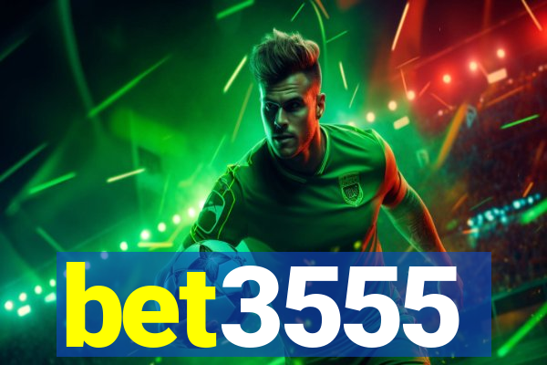 bet3555