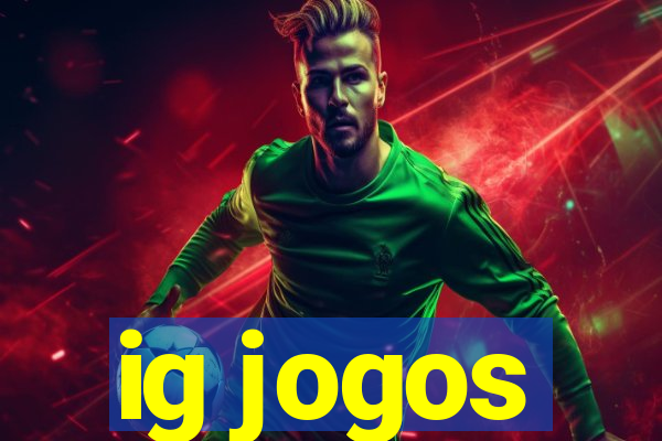 ig jogos