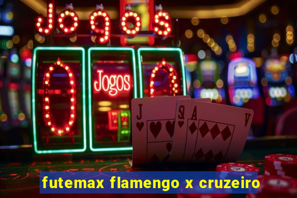 futemax flamengo x cruzeiro