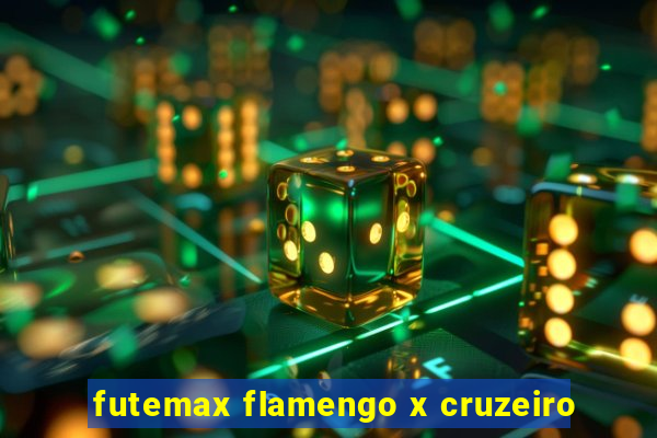 futemax flamengo x cruzeiro