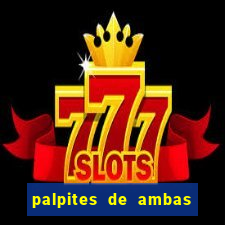 palpites de ambas marcam para hoje