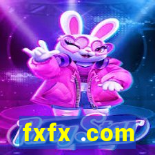 fxfx .com