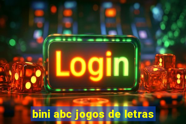 bini abc jogos de letras