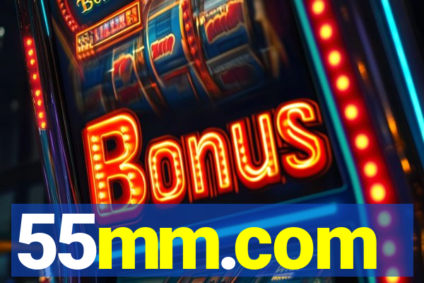 55mm.com