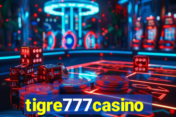 tigre777casino