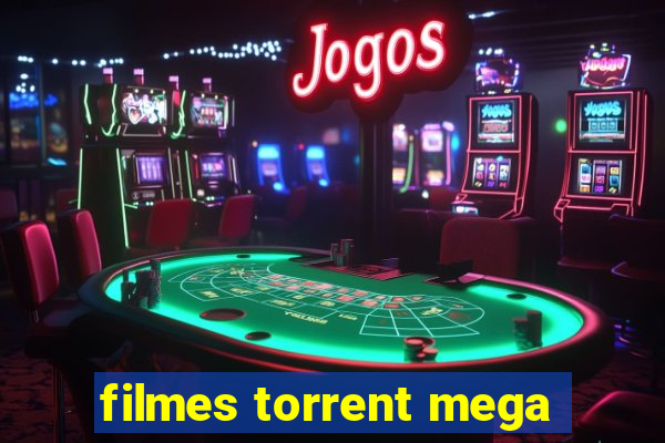 filmes torrent mega
