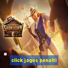 click jogos penalti