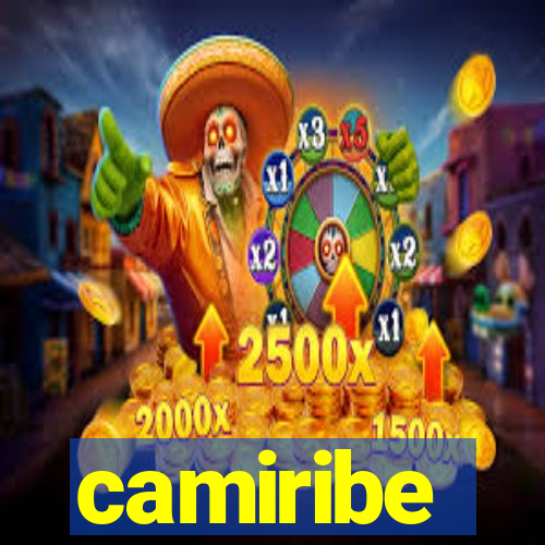 camiribe
