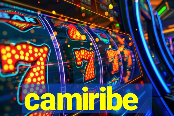 camiribe