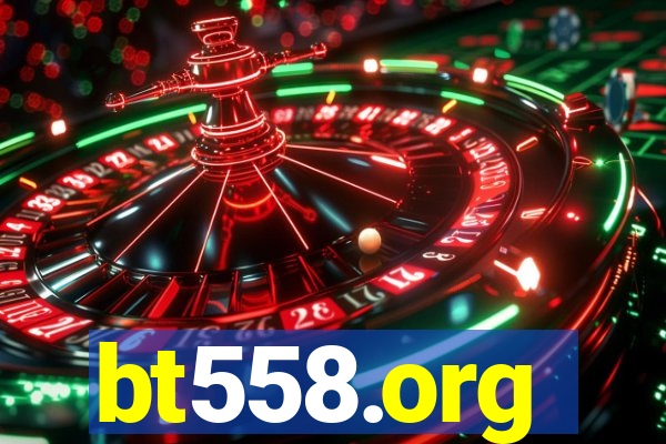 bt558.org