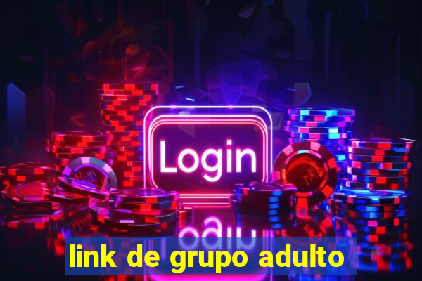 link de grupo adulto