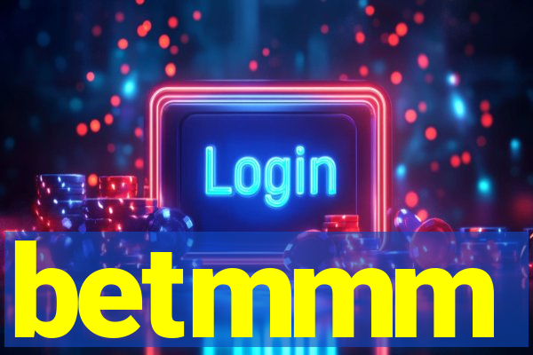 betmmm