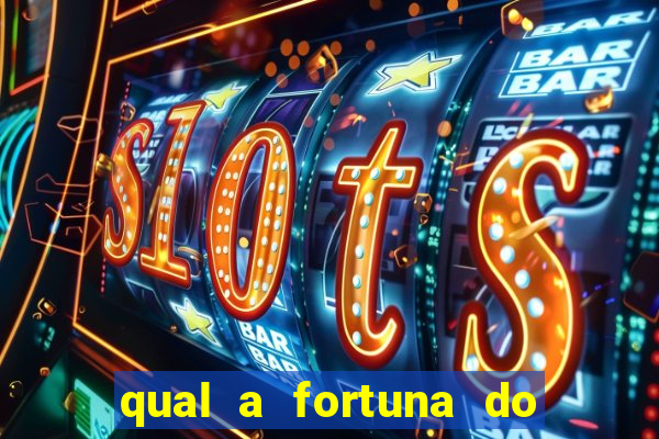 qual a fortuna do raul gil