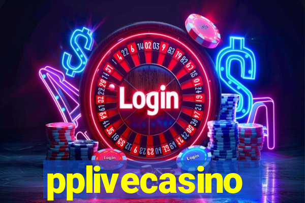 pplivecasino