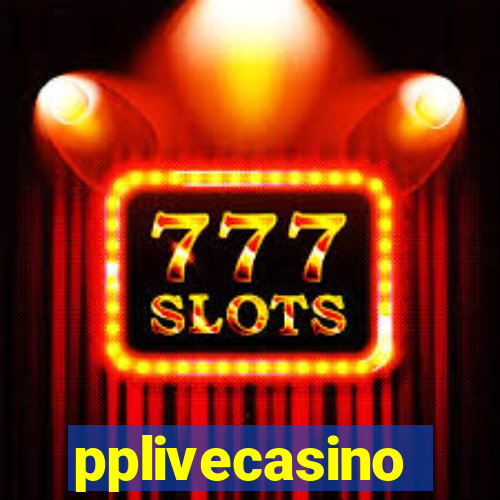 pplivecasino