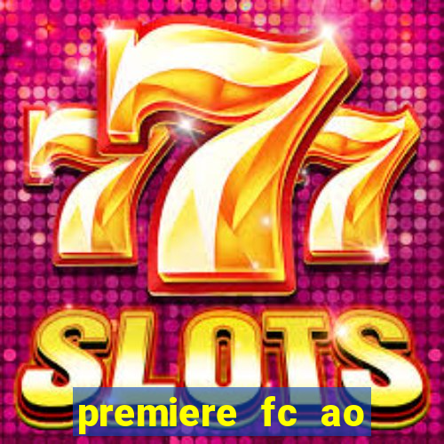 premiere fc ao vivo gratis