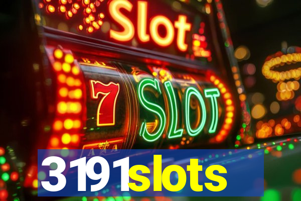 3191slots