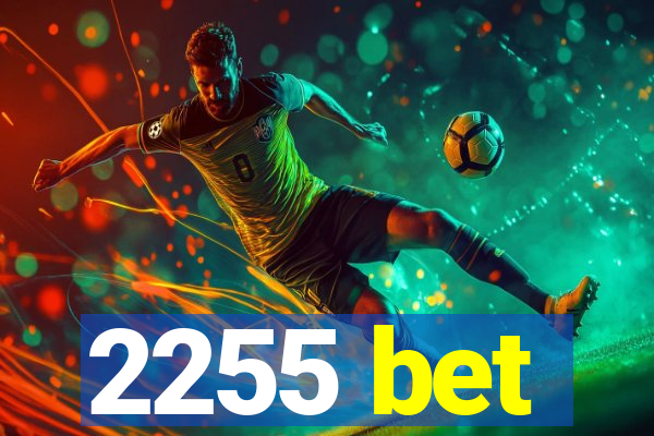 2255 bet