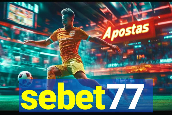 sebet77