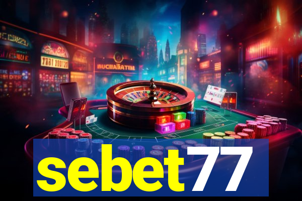 sebet77