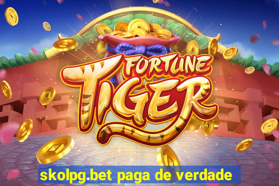 skolpg.bet paga de verdade